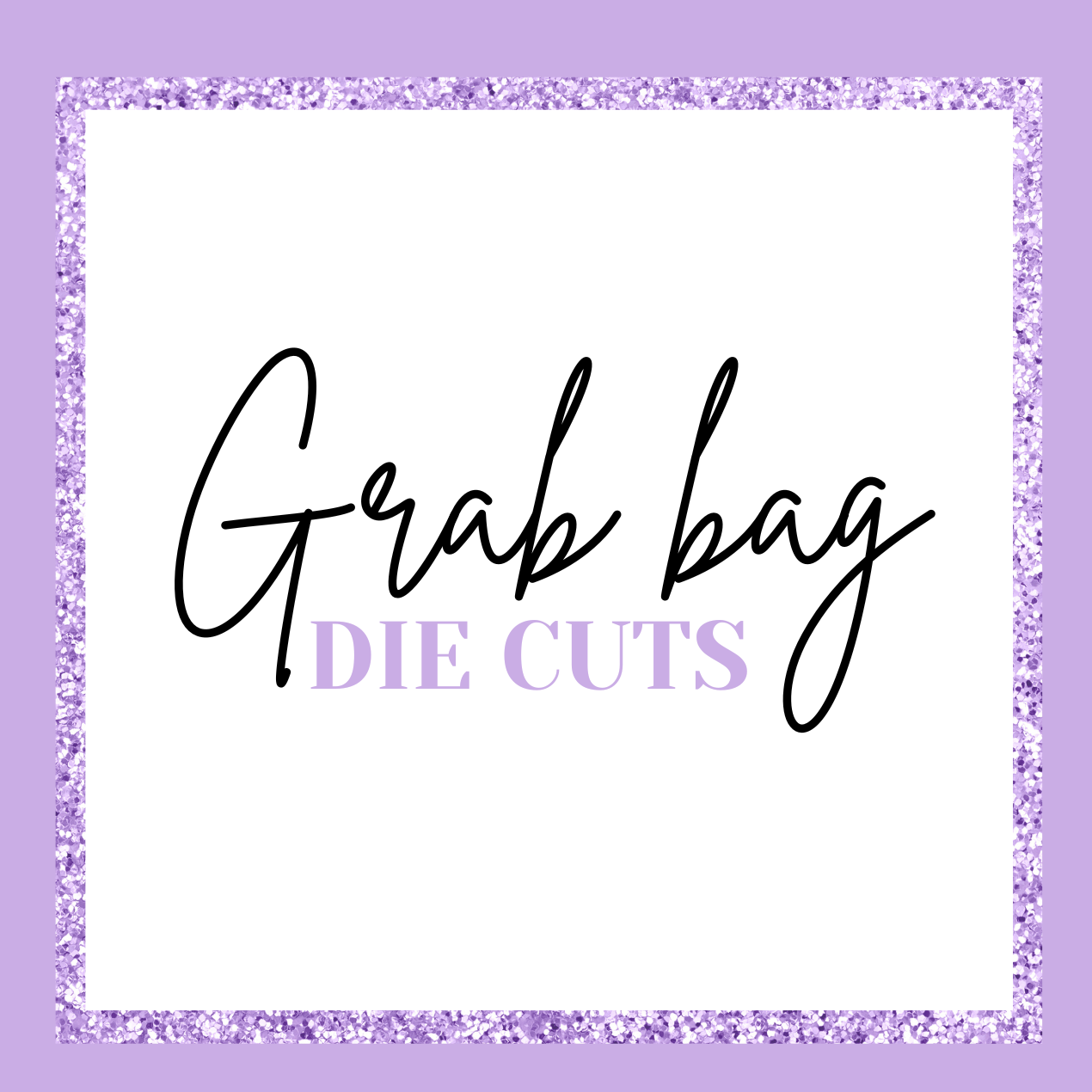 Grab Bag (10 assorted Sticker die-cuts)